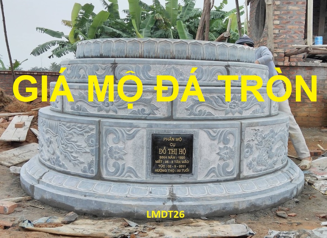 giá mẫu lăng mộ đá tròn giá mẫu lăng mộ đá hình tròn